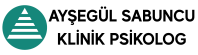 Klinik Psikolog Ayşegül Sabuncu