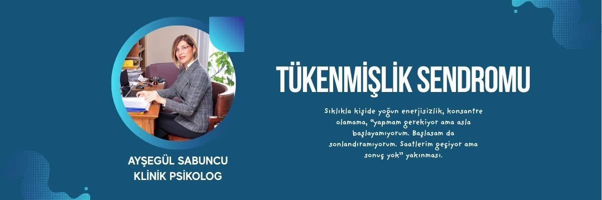 Tükenmişlik Sendromu